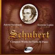 Schubert: Complete Music for Violin & Piano , Arnold Steinhardt
