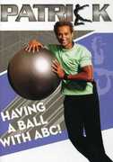 Having a Ball with ABC & Patrick Goudeau