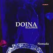 Nomada , Doina Klezmer