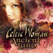 Ancient Land , Celtic Woman