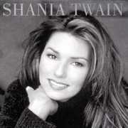 Shania Twain , Shania Twain