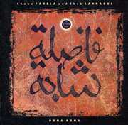 Hana Hana , Chaba Fadela