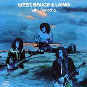 Why Dontcha , West, Bruce & Laing