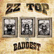 Baddest , ZZ Top