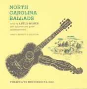 North Carolina Ballads , Artus Moser