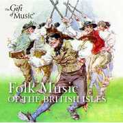 Folk Music Of The British Isles , Various Artists