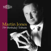 75th Birthday Tribute , Martin Jones