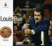 Louis Riel , Louis Riel