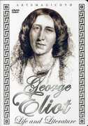 George Eliot: Life and Literature 