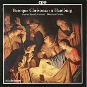 Baroque Christmas in Hamburg , Manfred Cordes