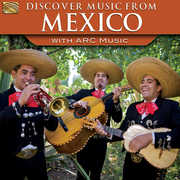 Discover Music From Mexico With Arc Music / Var , Various Artists