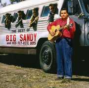 Best of Big Sandy & His Fly-Right Boys , Big Sandy & His Fly-Rite Boys
