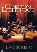 Live in Reno , Gordon Lightfoot