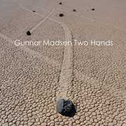 Two Hands , Gunnar Bob Madsen