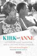 Kirk and Anne: Letters of Love, Laughter, and a Lifetime in Hollywood (Turner Classic Movies, TCM) 