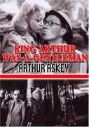 King Arthur Was a Gentleman , Arthur Askey