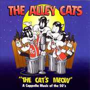 Cat's Meow , The Alley Cats