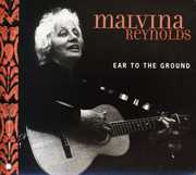 Ear to the Ground , Malvina Reynolds