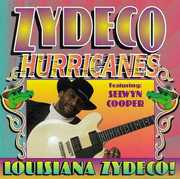 Louisiana Zydeco , Zydeco Hurricanes