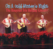 On a Cold Winter's Night , The Kingston Trio