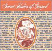 Great Ladies Of Gospel , Various Artists