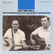 Let Me Fall: Old Time Bluegrass , Cullen Galyean