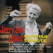 Southern Swagger , Jerry Lee Lewis