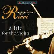 Life for the Violin , Ruggiero Ricci