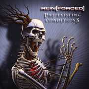 Pre-Existing Conditions , Rein[Forced]