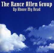Up Above My Head , Rance Allen