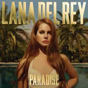 Paradise , Lana Del Rey