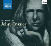 Essential John Tavener , J. Tavener