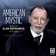 American Mystic: Music of Alan Hovhaness 