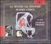 Albert Camus:Le Mythe De Sisyphe , Jacques Pradel