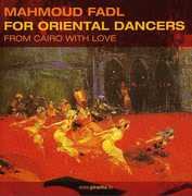 Oriental Dancers: From Cairo with Love , Mahmoud Fadl