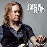 So Far To Go , Patrik Jansson Band