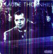 Snowfall , Claude Thornhill