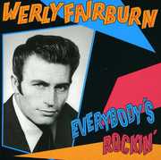 Everybody's Rockin , Werly Fairburn