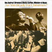 Are You Ready for Christmas? , Rev. Audrey F. Bronson