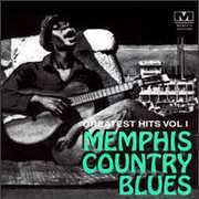 Memphis Country Blues Greatest Hits 1 / Various , Various Artists