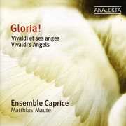 Gloria , Ensemble Caprice