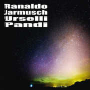 Lee Ranaldo /  Jim Jarmusch /  Marc Urselli , Jim Jarmusch