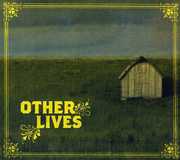 Other Lives , Other Lives