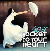 Rocket to Your Heart , Genie Nilsson
