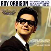 Complete Sun Rcaa & Monument Releases 1956-62 , Roy Orbison