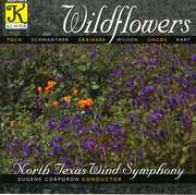 Wildflowers , North Texas Wind Symphony