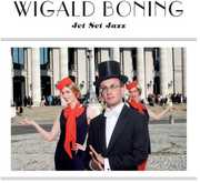 Jet Set Jazz , Wigald Boning