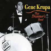 That Drummer's Band , Gene Krupa