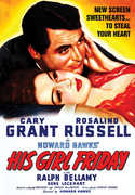 His Girl Friday , Cary Grant