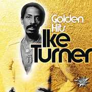 Golden Hits , Ike Turner